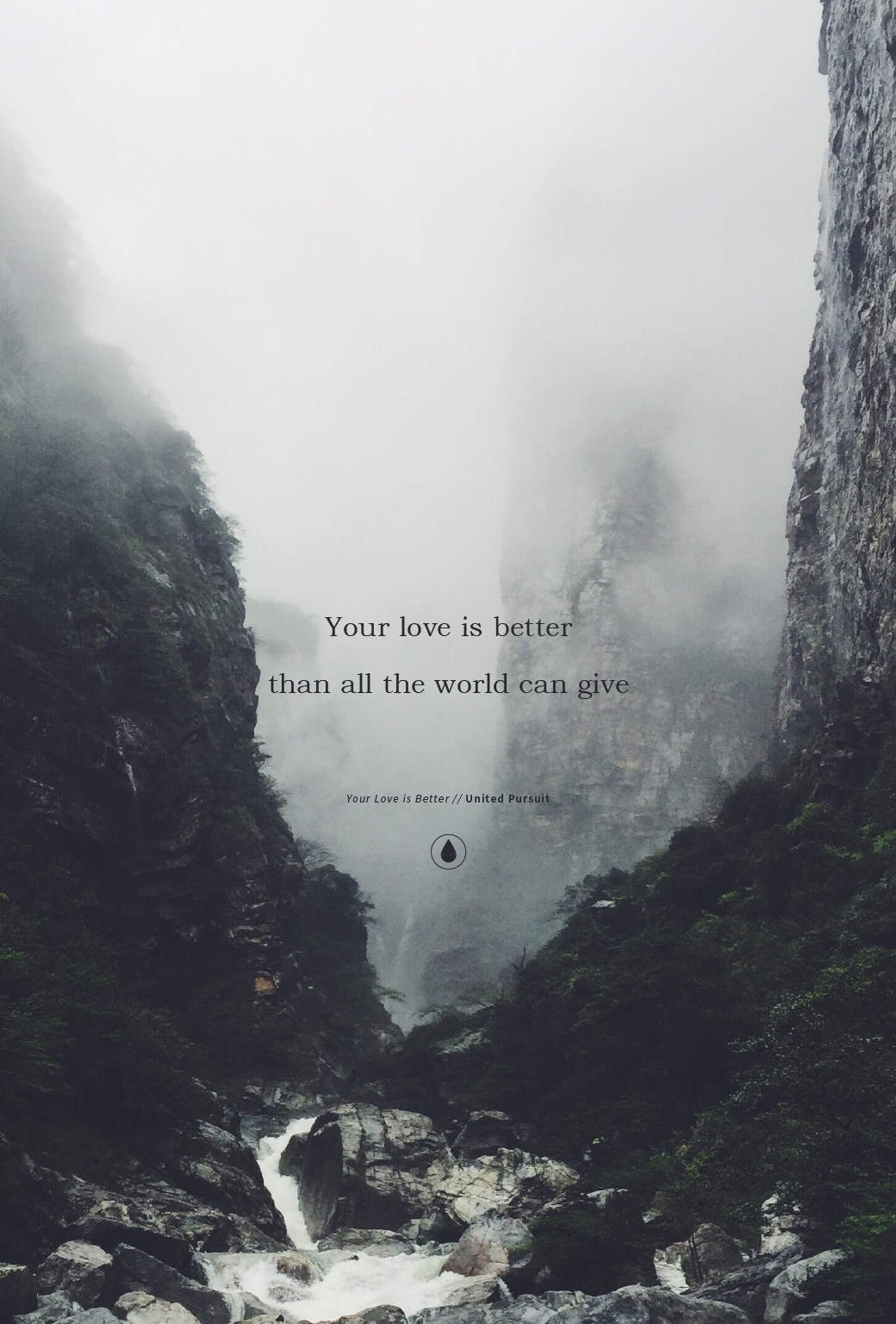 your-love-is-better---united-pursuit-phone