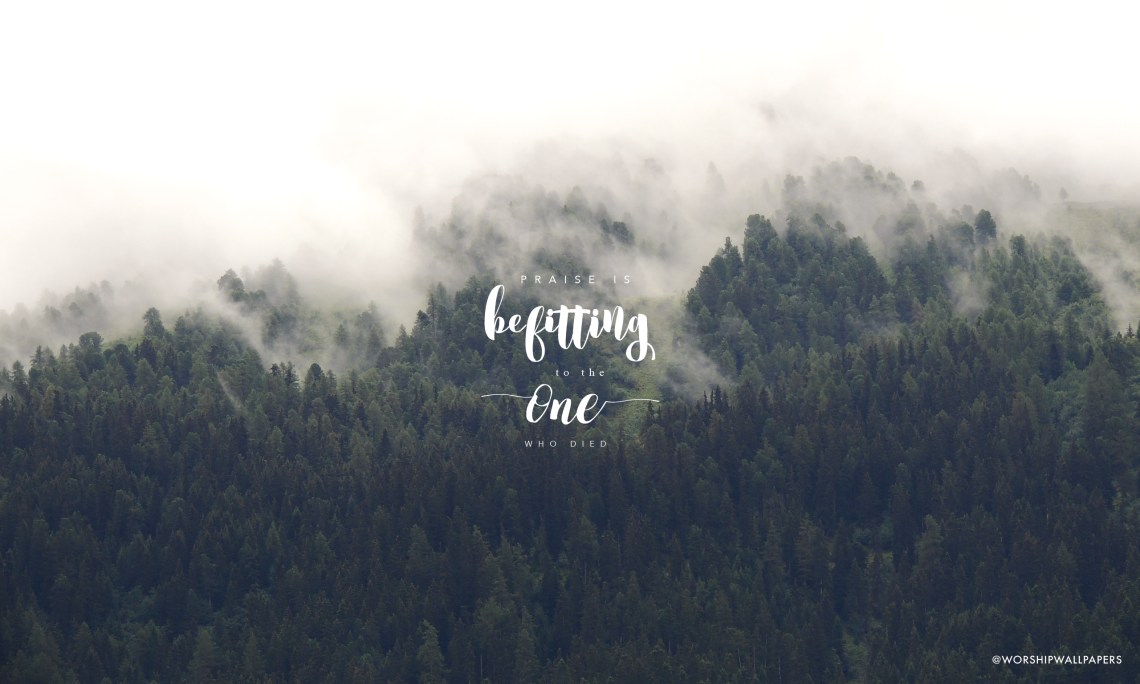 praise-is-befitting---laptop