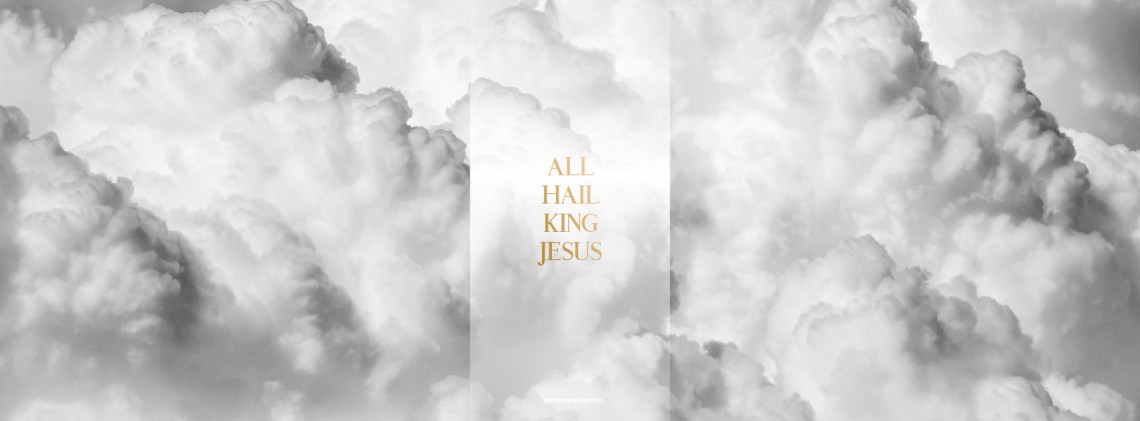 all-hail-king-jesus-fb